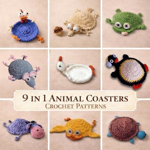 Peut inclure: Présentation de neuf dessous de verre animaux crochetés à la main. Les dessous de verre comprennent un poulet bleu, une tortue beige, une grenouille verte, une souris grise, un poulet blanc, un pingouin noir, un hippopotame violet, un canard jaune et une tortue marron. Le texte "9 IN 1 ANIMAL COASTERS CROCHET PATTERNS" est également visible.