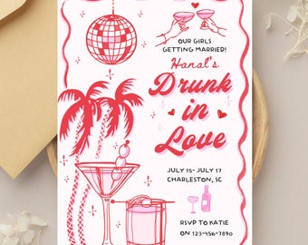 Drunk In Love Bachelorette Invitation Itinerary