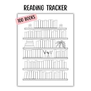 May include: A black and white reading tracker with the text "READING TRACKER" at the top. A pink banner reads "100 BOOKS". The tracker is a bookshelf design with spaces for books, and decorative plants.
