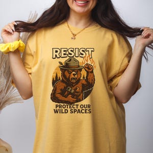 Resist Smokey Bear Shirt: Protect Our Parks - Activist Tee