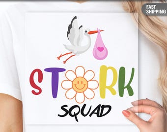 Diseño de camiseta para equipo de parto: Stork Squad DTF Transfer – Diseño para enfermera obstétrica, doula, baby shower. Gráfico termoadhesivo listo para estampar.