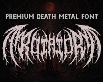 May include: A digital graphic featuring the words "PREMIUM DEATH METAL FONT" above a stylized, dripping font. The main font is in a light color, set against a dark, ominous background with a red moon and skulls.