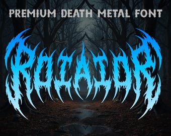 May include: A digital graphic featuring the text "PREMIUM DEATH METAL FONT" in a dark gray font above a blue and white stylized word. The background shows a dark forest with a path.