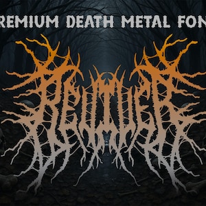 Puede incluir: Gráfico digital con el texto "PREMIUM DEATH METAL FONT" sobre una palabra estilizada en naranja y blanco. El fondo es una escena de bosque oscuro con calaveras y huesos.