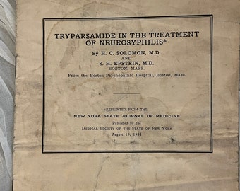 1931 Tryparsamide Neurosyphilis Medical Pamphlet, H.C. Solomon, MD