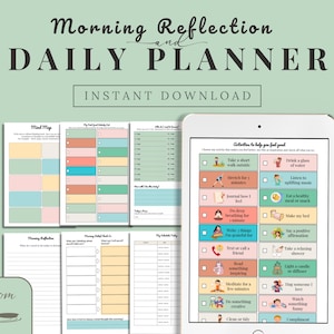Puede incluir: Planificador diario digital con el texto "Morning Reflection and Daily Planner" e "Instant Download". El planificador incluye secciones para el mapeo del estado de ánimo, la definición de objetivos y las actividades diarias. Una tableta muestra una lista de verificación de actividades para sentirse bien.