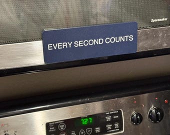 Every Second Counts Sign | Magnetic Kitchen Sign | Motivational Wall Decor | 3D Printed Fridge Sign | 8x2.5 Inch