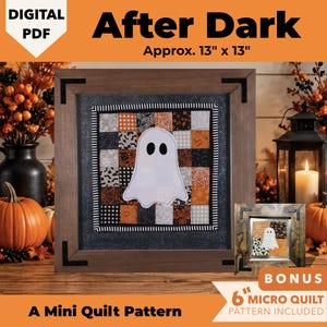 Halloween Ghost Mini Quilt Pattern, Scrappy Patchwork Appliqué PDF, After Dark