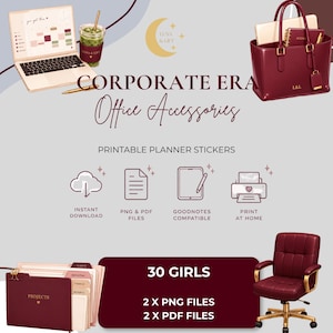 Może przedstawiać: Cyfrowa kolekcja naklejek do planera zatytułowana Corporate Era Office Accessories, zawierająca ikony laptopa, bordowej torebki, teczki i krzesła biurowego, z tekstem wskazującym 30 dziewcząt, pliki PNG i PDF.