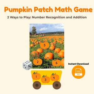 Puede incluir: Un juego educativo titulado "Pumpkin Patch Math Game" con el texto "2 formas de jugar: Reconocimiento de números y suma". La imagen presenta un campo de calabazas, dados y un carro amarillo con calabazas numeradas del 1 al 4. También hay un icono PDF.