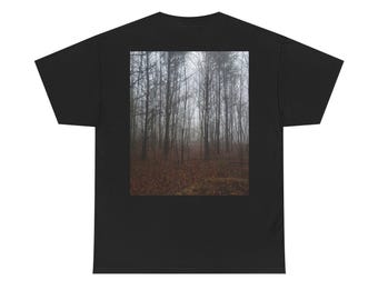 Embrace The Fog! Misty Forest Unisex Tee - Embrace the Fog, Casual Wear, Nature Lovers Gift, Fall Fashion, Unisex Graphic Tee