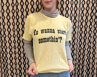 Vintage Funny Novelty Rayovac T-Shirt, Ya Wanna Start Somethin'?