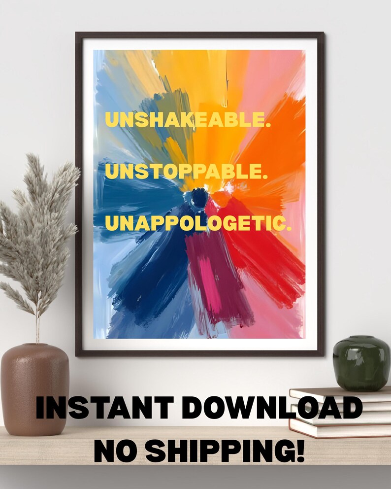 Unshakeable Motivational Quote – Digital Wall Art Download – Bold ...