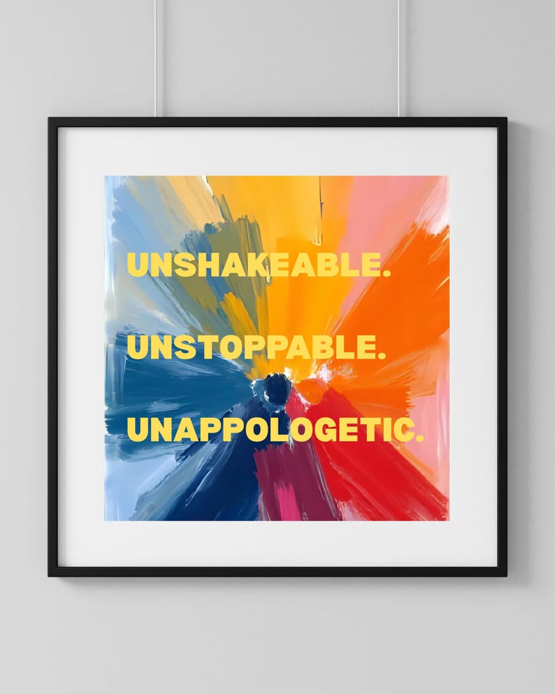Unshakeable Motivational Quote – Digital Wall Art Download – Bold ...