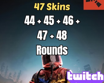 Rust Twitch Drops | 47 Skins | Rounds 44 + 45 + 46 + 47 + 48 | Fast Delivery | Digital Pack