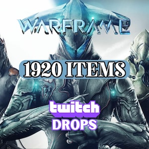 Warframe Twitch Drops - 1920 oggetti - Consegna rapida - Download digitale