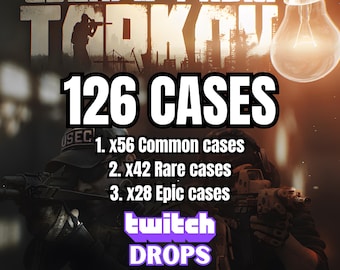 Escape From Tarkov / 126 cajas / 56 comunes + 42 raras + 28 épicas / Twitch Drops / Entrega rápida / Producto digital