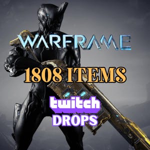 Warframe Twitch Drops - 1808 Items - Fast Delivery - Digital Product