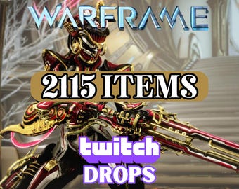 Drops de Twitch para Warframe: 2115 artículos - Entrega rápida y fiable