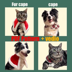 Puede incluir: Un collage de mascotas con capas. Un gato atigrado gris lleva una capa de piel roja y blanca con lazos de pompón. Un perro lleva una capa a cuadros con pompones. El texto "Fur cape", "cape", "PDF Pattern + vedio" es visible.