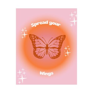 Déployez vos ailes de papillon Poster