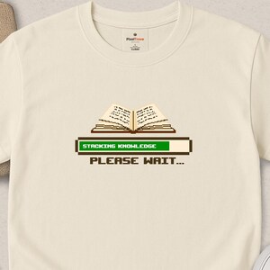 Pixel Loading Knowledge Unisex Tee, T-Shirt, Funny Graphic Shirt, Education Gift, Geeky Apparel