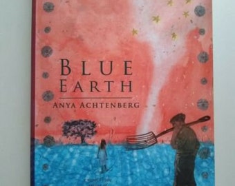 Blue Earth by Anya Achtenberg Minnesota Cultural Heritage Fiction Dakota 2012 PB