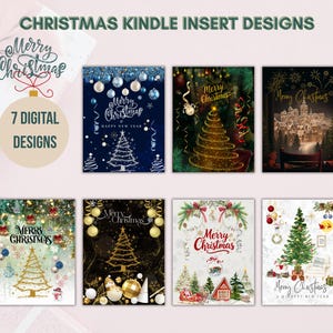 Könnte beinhalten: Eine Sammlung von sieben digitalen Weihnachts-Kindle-Designvorlagen. Jedes Design zeigt festliche Elemente wie Weihnachtsbäume, Ornamente und die Worte "Merry Christmas" und "Happy New Year". Die Designs sind in verschiedenen Farbschemata gehalten, darunter Blau, Gold und Grün.