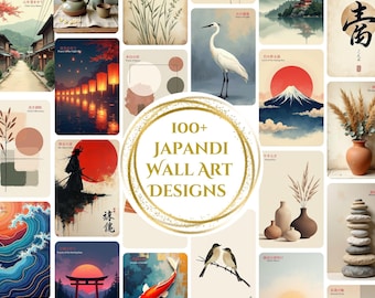 May include: A collection of Japandi-style wall art designs. The images feature Japanese landscapes, abstract shapes, and nature-inspired illustrations. The text "100+ Japandi Wall Art Designs" is displayed in a gold circular frame.