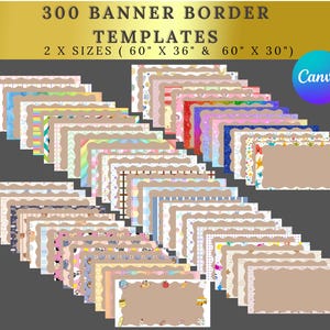 Puede incluir: Una colección de 300 plantillas de bordes para pancartas con varios patrones y colores, con el texto 300 BANNER BORDER TEMPLATES 2 X SIZES ( 60" X 36" & 60" X 30"). Las plantillas rectangulares tienen bordes festoneados y un área central beige.