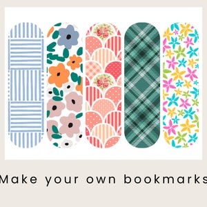 Pu&ograve; includere: Cinque segnalibri colorati con vari motivi. I disegni includono strisce blu, composizioni floreali arancioni e rosa, un motivo a conchiglia rosa e rosso, tartan verde e un motivo floreale con fiori gialli, rosa e blu. Il testo recita "Make your own bookmarks."
