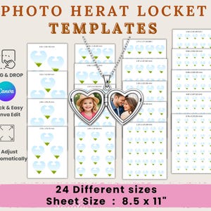 May include: A silver heart-shaped locket necklace with two photos inside, displayed with templates for 24 different sizes. The sheet size is 8.5 x 11 inches. The image includes the text "PHOTO HERAT LOCKET TEMPLATES", "DRAG & DROP", and "Canva".