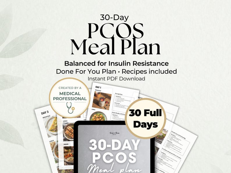 May include: A digital 30-Day PCOS Meal Plan, designed for insulin resistance, with recipes included. The plan is created by a medical professional and available as an instant PDF download. The image shows the meal plan on a tablet and printed pages.
