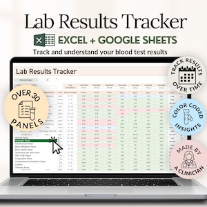 Puede incluir: Una pantalla de portátil que muestra una hoja de cálculo Lab Results Tracker para Excel y Google Sheets. La interfaz presenta columnas para fechas y resultados con celdas codificadas por colores. Insignias circulares destacan más de 30 paneles, seguimiento de resultados a lo largo del tiempo, información codificada por colores y un diseño realizado por un clínico.
