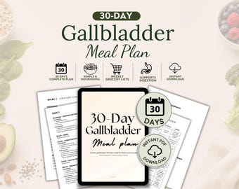 Gallbladder Diet Plan 30 Day, Gallstone Meals, Low Fat Diet Plan, Gallbladder Friendly Foods, Post Surgery Diet, Printable Meal Plan PDF