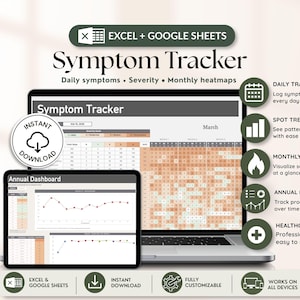 May include: A digital symptom tracker template for Excel and Google Sheets displayed on a laptop and tablet screen. The interface features a monthly heatmap, annual dashboard, and data tables. Icons indicate daily tracking, trend spotting, and sharing.