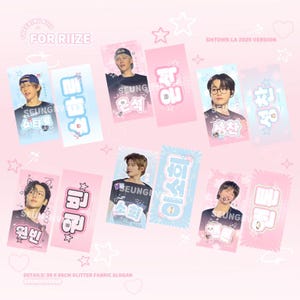 May include: Pink and light blue glitter fabric slogans featuring images of RIIZE members. Each slogan has Korean text and measures 30 x 60cm. The text "CHEERING KITS FOR RIIZE" and "SMTOWN LA 2025 VERSION" are also visible.
