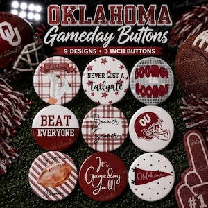 May include: Nine circular 3-inch buttons featuring Oklahoma-themed designs in crimson and white. Graphics include a football helmet, a football, a pennant, plaid patterns, and text such as Boomer Sooner, Beat Everyone, and Never Lost A Tailgate.