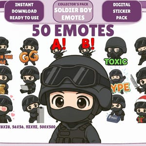May include: Digital sticker pack featuring 50 Soldier Boy emotes. The emotes depict a cartoon character in a black tactical uniform, with various expressions and poses. Text includes "Fire in the Hole", "Toxic", and "GG".