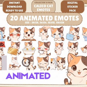Könnte beinhalten: Ein digitales Sticker-Paket mit 20 animierten Calico-Katzen-Emotes. Die Emotes zeigen verschiedene Ausdrücke und Aktionen, wie Weinen, Lächeln und das Halten von Gegenständen. Der Text auf dem Bild lautet "Sofortiger Download, sofort einsatzbereit" und "Animiert".