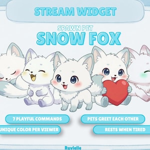 Könnte beinhalten: Eine digitale Stream-Widget-Grafik mit fünf weißen Schneefuchs-Charakteren. Der Text lautet: STREAM WIDGET, SPAWN PET, SNOW FOX, 7 PLAYFUL COMMANDS, PETS GREET EACH OTHER, UNIQUE COLOR PER VIEWER, RESTS WHEN TIRED und Ruvelle unten.