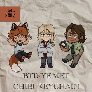 BTD/YKMET Chibi Keychain