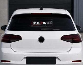 Statment car sticker MNTL//OVRLD 40 x 12 cm