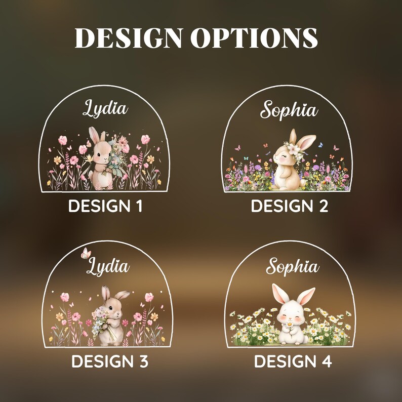 May include: Design options featuring four illustrations of bunnies in a floral setting. Each design includes a bunny with flowers and the names "Lydia" or "Sophia". The text "DESIGN OPTIONS" and "DESIGN 1", "DESIGN 2", "DESIGN 3", and "DESIGN 4" are also present.
