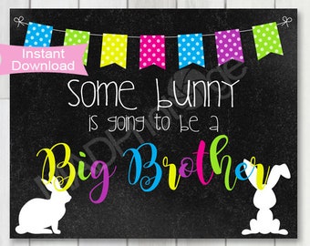 Easter pregnancy announcement Chalkboard sign, Easter printable, Big Brother pregnancy sign, Baby announcement sign, baby photo prop sign