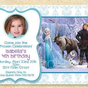 May include: A Frozen-themed birthday invitation with a photo of a young girl. The invitation features Elsa, Anna, Kristoff, Sven, and Olaf. Text includes "Come join the Frozen Celebration! Isabella's 4th birthday."