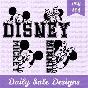 May include: Black and white graphic featuring Mickey and Minnie Mouse holding the letters spelling "DISNEY" and "MICKEY" and "MINNIE". The image includes the text "PNG" and "SVG". The background has the text "Daily Sale DesignsF".