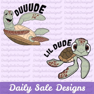 Dude and Little Dude Png, Turtle Father and Son PNG, Funny Fathers Day png, Daddy and Son Matching shirt, Fathers Day Gift