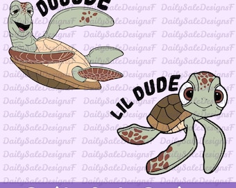 Dude and Little Dude Png, Turtle Father and Son PNG, Funny Fathers Day png, Daddy and Son Matching shirt, Fathers Day Gift