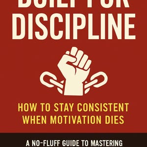 Self-Discipline eBook: Stay Consistent, Build Habits (PDF Download